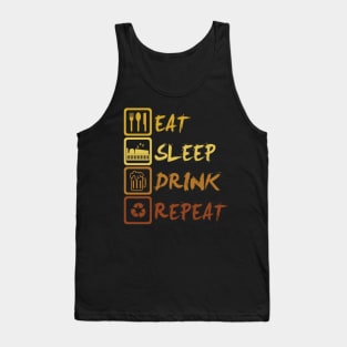 Eat Sleep Drink Repeat Tank Top